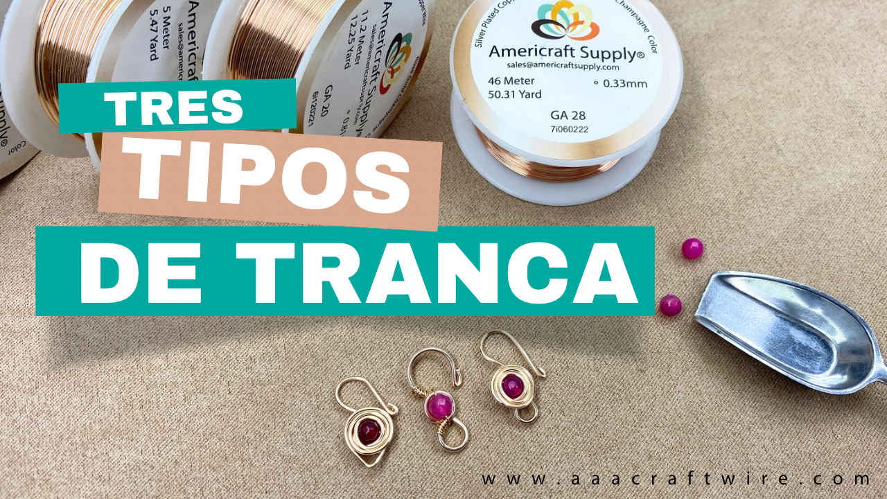 3 tipos de Trancas o Broches con alambre de Americraft Supply